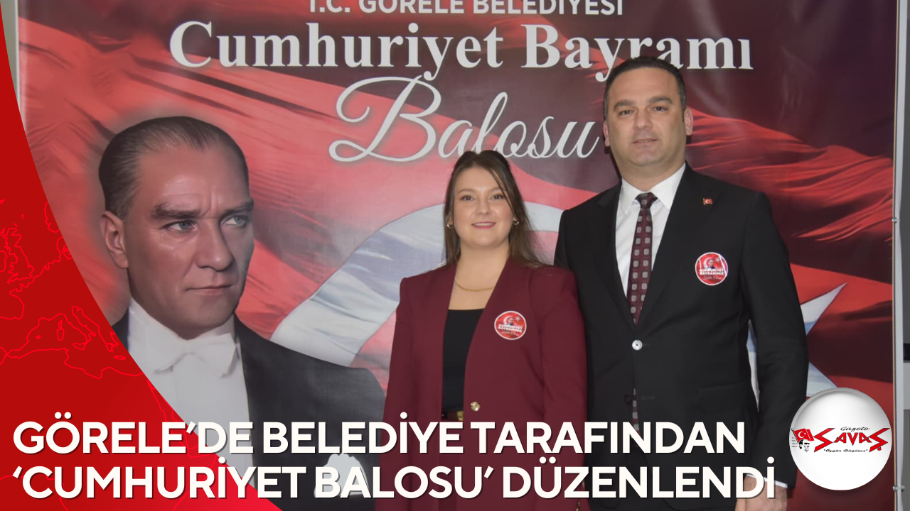 GÖRELE’DE BELEDİYE TARAFINDAN ‘CUMHURİYET BALOSU’ DÜZENLENDİ