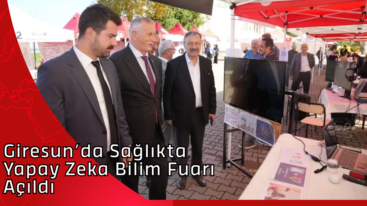 Giresun’da Sağlıkta Yapay Zeka Bilim Fuarı Açıldı