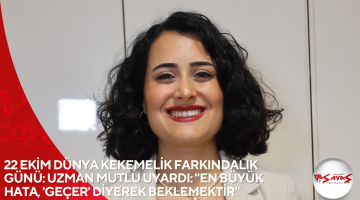 22 EKİM DÜNYA KEKEMELİK FARKINDALIK GÜNÜ: UZMAN MUTLU UYARDI: “EN BÜYÜK HATA, ‘GEÇER’ DİYEREK BEKLEMEKTİR”