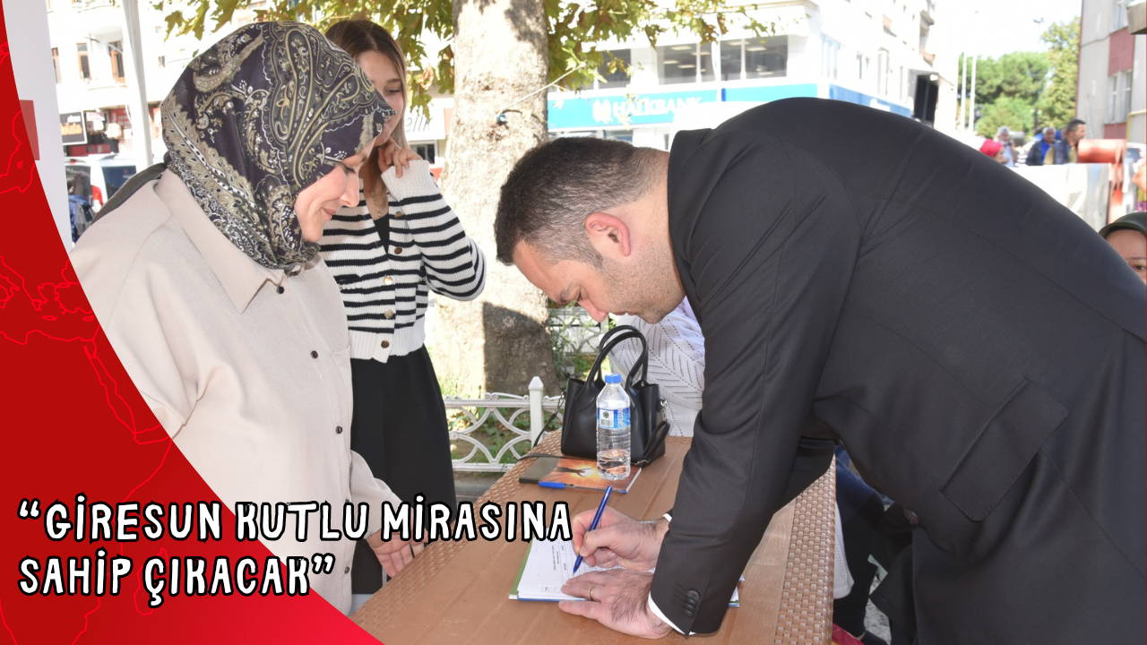 GİRESUN KUTLU MİRASINA SAHİP ÇIKACAK”