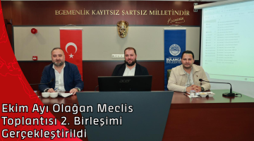 Ekim Ayı Olağan Meclis Toplantısı 2. Birleşimi Gerçekleştirildi