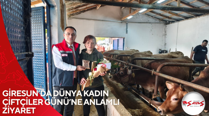 GİRESUN’DA DÜNYA KADIN ÇİFTÇİLER GÜNÜ’NE ANLAMLI ZİYARET