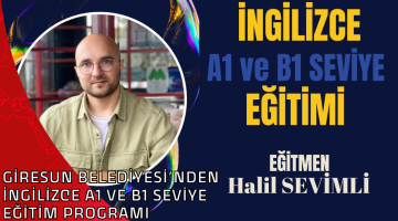 GİRESUN BELEDİYESİ’NDEN İNGİLİZCE A1 VE B1 SEVİYE EĞİTİM PROGRAMI