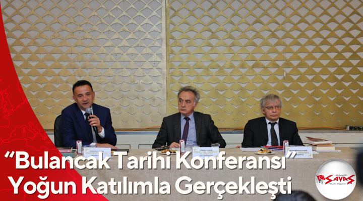 “Bulancak Tarihi Konferansı” Yoğun Katılımla Gerçekleşti