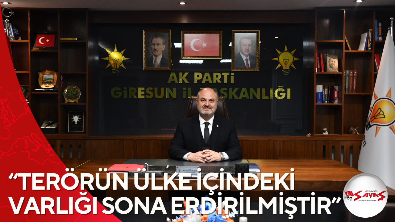 “TERÖRÜN ÜLKE İÇİNDEKİ VARLIĞI SONA ERDİRİLMİŞTİR”