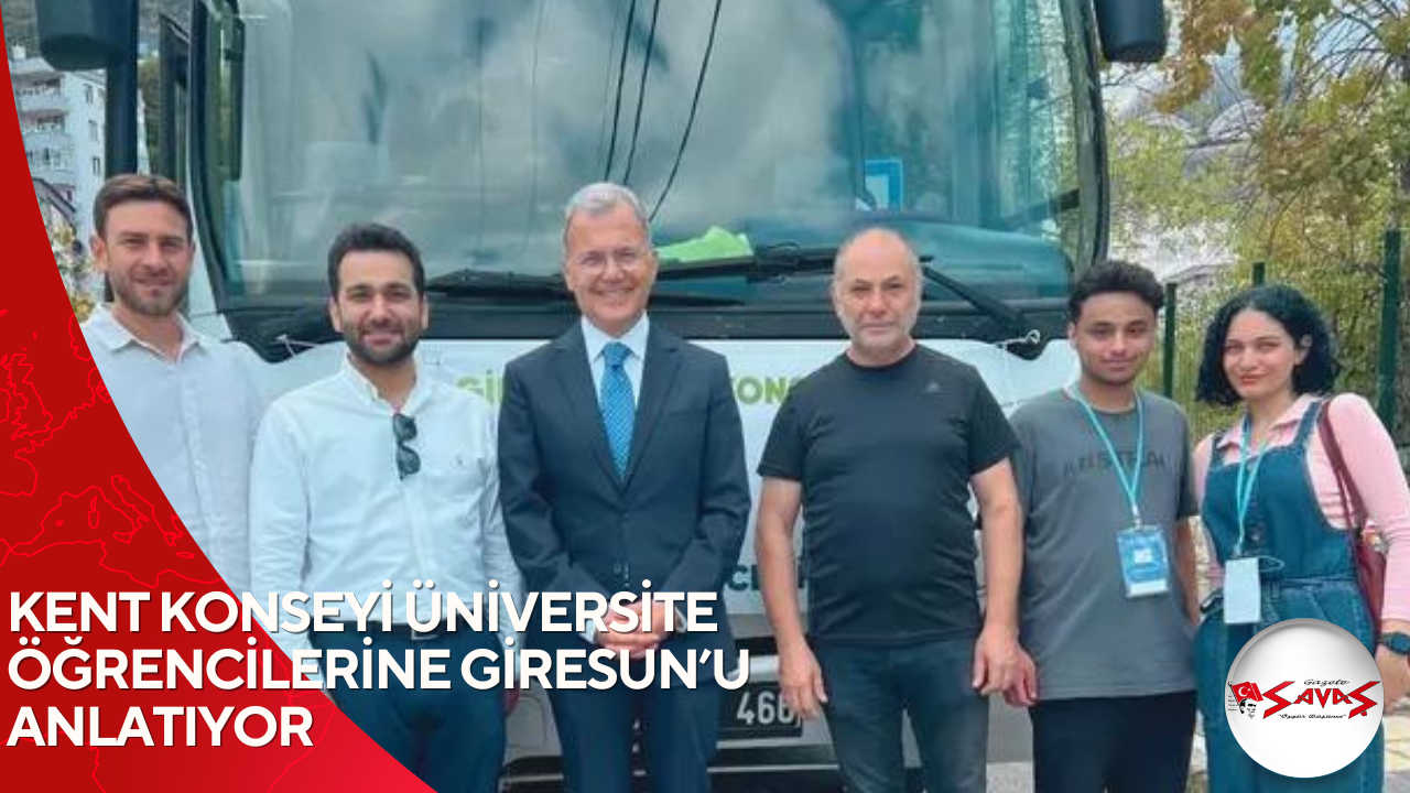 KENT KONSEYİ ÜNİVERSİTE ÖĞRENCİLERİNE GİRESUN’U ANLATIYOR
