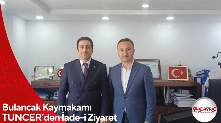 Bulancak Kaymakamı TUNCER’den İade-i Ziyaret