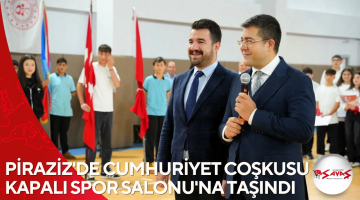 PİRAZİZ’DE CUMHURİYET COŞKUSU KAPALI SPOR SALONU’NA TAŞINDI