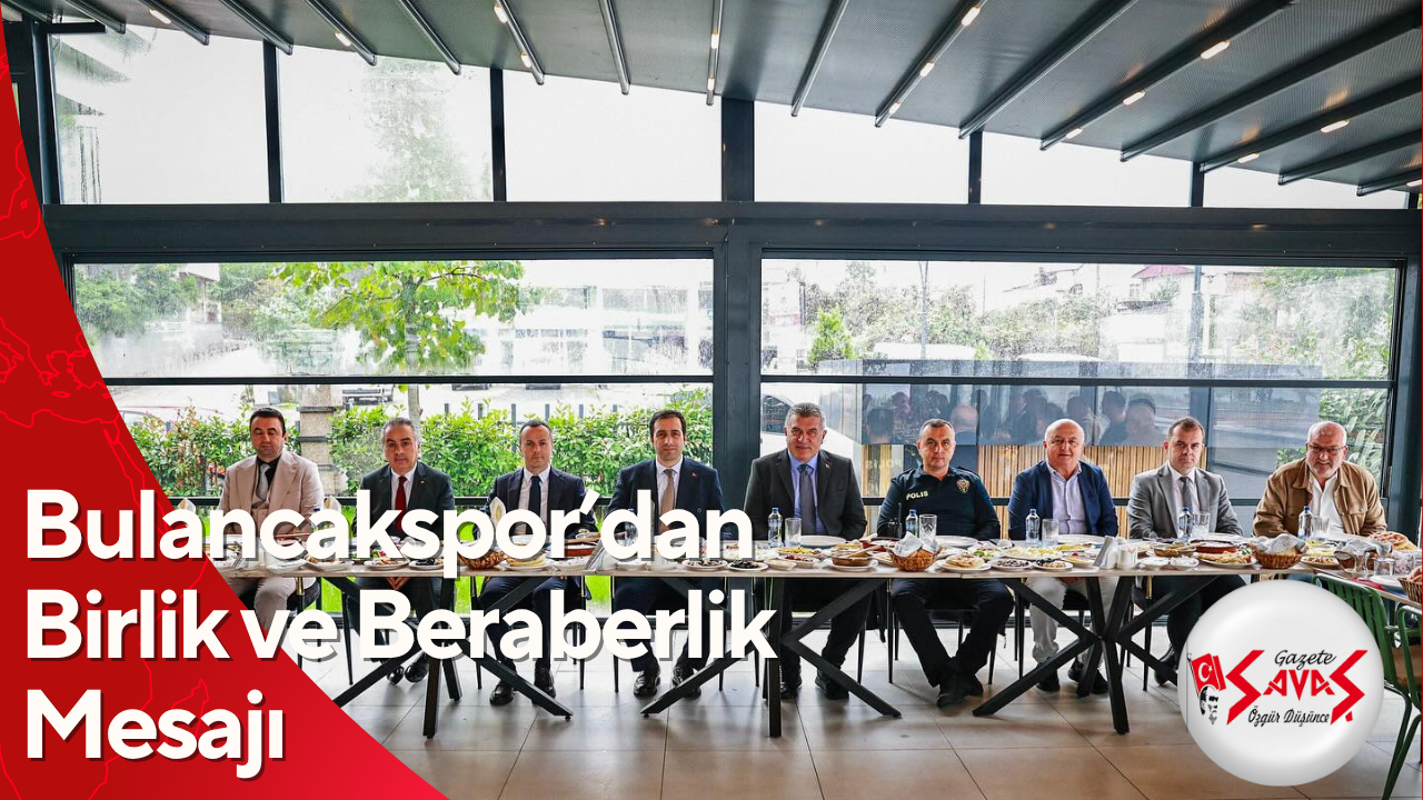 Bulancakspor’dan Birlik ve Beraberlik Mesajı