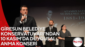 GİRESUN BELEDİYE KONSERVATUVARI’NDAN 10 KASIM’DA DUYGUSAL ANMA KONSERİ