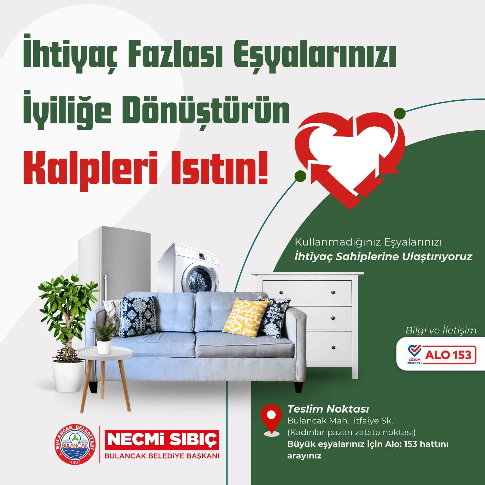 BAŞKAN SIBIÇ’TAN “İYİLİK ZİNCİRİ”: BULANCAK BELEDİYESİ’NDEN İKİNCİ EL EŞYA PROJESİ