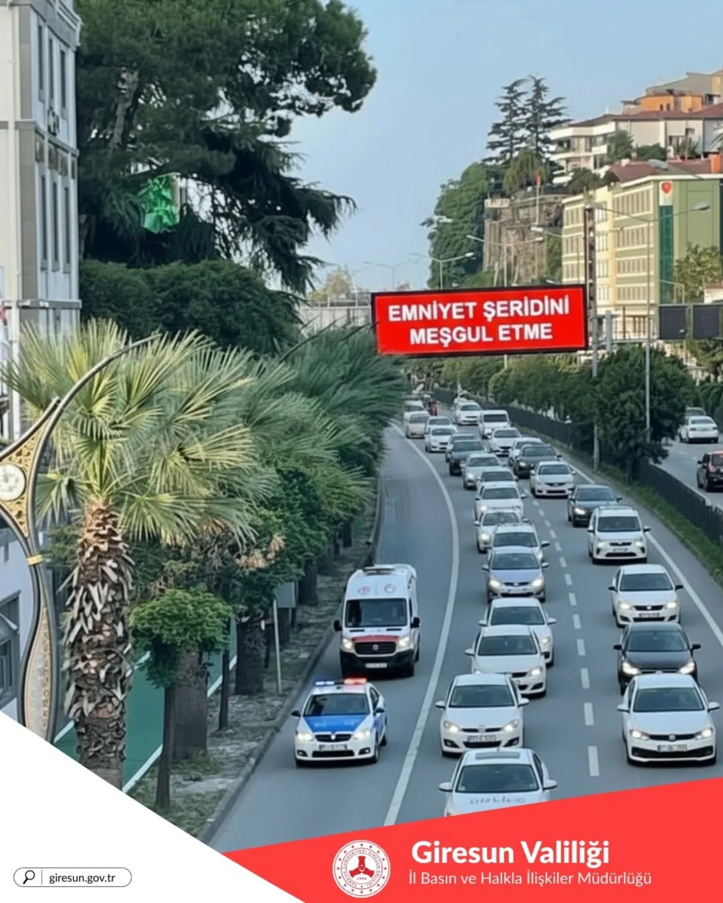 GİRESUN VALİLİĞİ’NDEN HAYATİ UYARI: EMNİYET ŞERİDİ HAYAT KURTARIR!