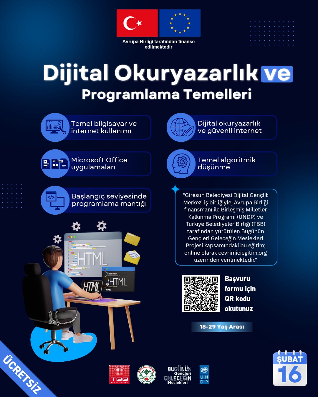 DİJİTAL OKURYAZARLIK VE PROGRAMLAMA TEMELLERİ EĞİTİMİ 16 ŞUBAT’TA BAŞLIYOR